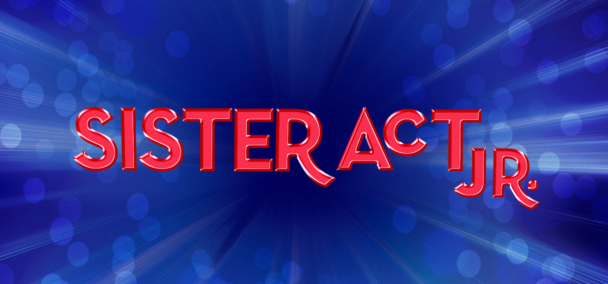 Imberhorne School Musical Sister Act Jr 2026